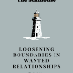 Loosening boundaries in wanted relationships cover